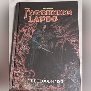 Forbidden Lands: The Bloodmarch Hardcover Book